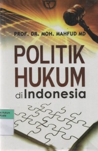 Image of Politik Hukum di Indonesia