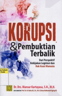 Image of Korupsi dan Pembuktian Terbalik: Dari Perspektif Kebijakan Legislasi dan Hak Asasi Manusia