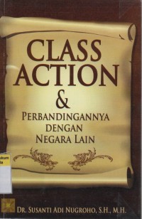 Class Action dan Perbandingannya dengan Negara Lain Edisi Revisi