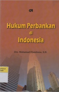 Hukum Perbankan di Indonesia