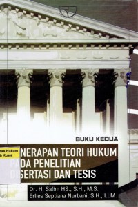 Penerapan Teori Hukum Pada Penelitian Disertasi dan Tesis Buku Kedua