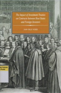 Image of The Impact of Investment Treaties on Contracts Between Host States and Foreign Investors