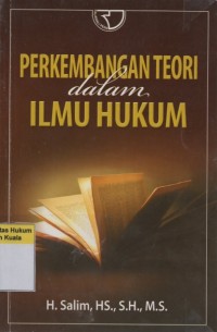 Perkembangan Teori dalam Ilmu Hukum