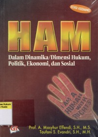 Image of HAM Dalam Dinamika Politik/Dimensi Hukum Politik, Ekonomi, dan Sosial