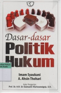 Image of Dasar-Dasar Politik Hukum