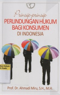 Image of Prinsip-prinsip Perlindungan Hukum Bagi Konsumen Indonesia