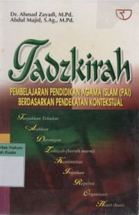 Image of Tazkirah: Pembelajaran Pendidikan Agama Islam (PAI) Berdasarkan Pendekatan Kontekstual