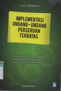 Implementasi Undang-Undang Perseroan Terbatas: Analisis Kritis Atas Aspek Perubahan Anggaran Dasar Terhadap Susunan Anggota Direksi dan Dewan Komisaris