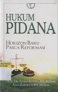 Image of Hukum Pidana: Horizon Baru Pasca Reformasi