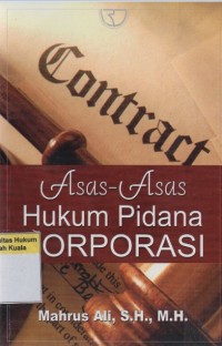 Asas-Asas Hukum Pidana Korporasi