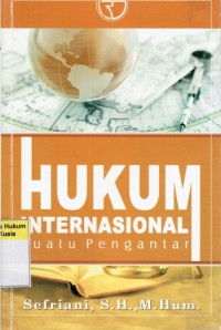 Hukum Internasional Suatu Pengantar