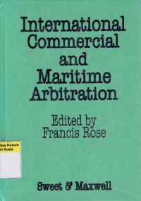 International Commercial and Maritime Arbitration