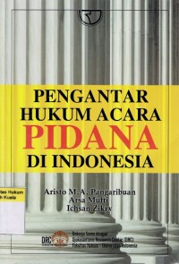 Pengantar Hukum Acara Pidana di Indonesia