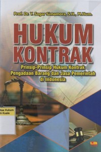 Image of Hukum Kontrak: Prinsip-Prinsip Hukum Kontrak Pengadaan Barang dan Jasa Pemerintah di Indonesia