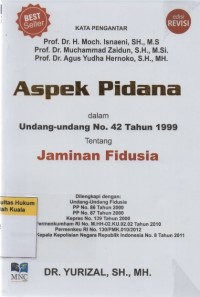 Aspek Pidana dalam Undang-Undang No. 42 Tahun 1999 tentang Jaminan Fidusia