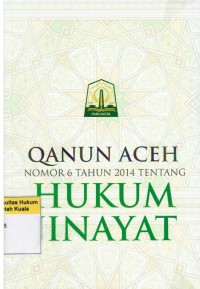Image of Qanun Aceh Nomor 6 Tahun 2014 Tentang Hukum Jinayat