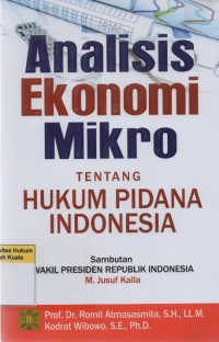 Image of Analisis Ekonomi Mikro tentang Hukum Pidana Indonesia