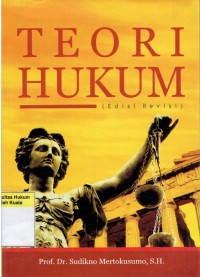 Teori Hukum (Edisi Revisi)