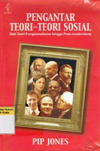 Image of Pengantar Teori-Teori Sosial: Dari Fungsionalisme Hingga Post-modernisme