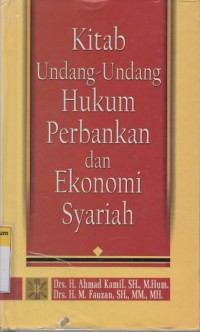Image of Kitab Undang-Undang Hukum Perbankan Dan Ekonomi Syariah