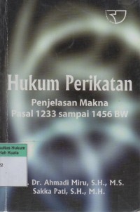 Image of Hukum Perikatan: Penjelasan Makna Pasal 1233 sampai 1456 BW