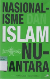 Nasionalisme dan Islam Nusantara