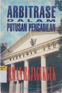 Image of Arbitrase dalam Putusan Pengadilan