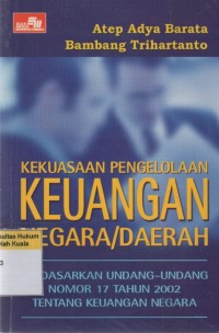 Kekuasaan Pengelolaan Keuangan Negara/Daerah