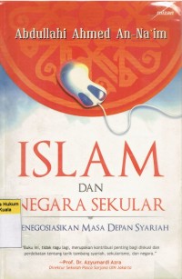 Image of Islam dan Negara Sekular: Menegosiasikan Masa Depan Syariah