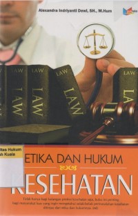 Etika dan Hukum Kesehatan