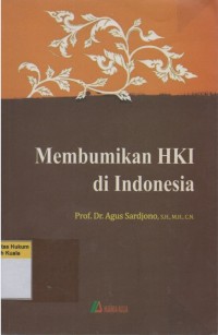 Membumikan HKI di Indonesia