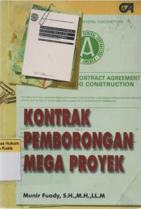 Kontrak Pemborongan Mega Proyek