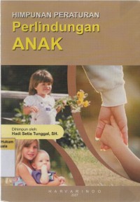 Image of Himpunan Peraturan Perlindungan Anak