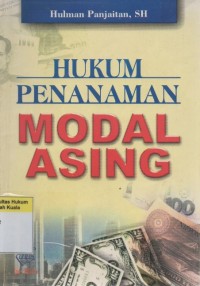 Image of Hukum Penanaman Modal Asing