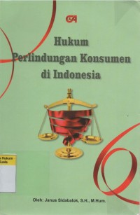 Hukum Perlindungan Konsumen di Indonesia