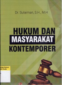 Hukum Dan Masyarakat Kontemporer