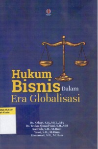 Image of Hukum Bisnis dalam Era Globalisasi