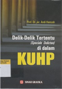 Delik-Delik Tertentu (Speciale Delicten) di dalam KUHP