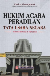 Hukum Acara Peradilan Tata Usaha Negara: Trasformasi dan Refleksi