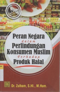 Image of Peran Negara dalam Perlindungan Konsumen Muslim terhadap Produk Halal