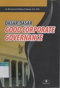 Dasar-Dasar Good Corporate Governance