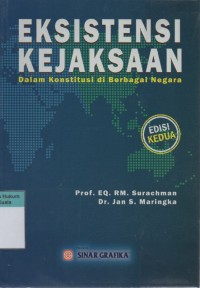 Eksistensi Kejaksaan dalam Konstitusi di Berbagai Negara