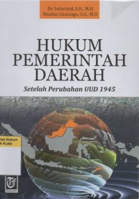 Hukum Pemerintah Daerah: Setelah Perubahan UUD 1945