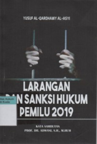 Larangan dan Sanksi Hukum PEMILU 2019