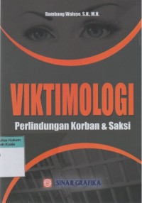 Image of Viktimologi: Perlindungan Korban dan Saksi