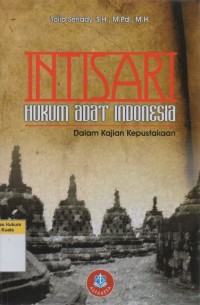 Intisari Hukum Adat Indonesia dalam Kajian Kepustakaan