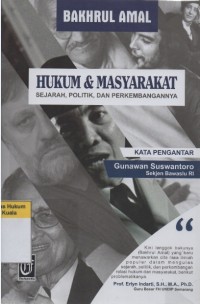 Image of Hukum dan Masyarakat: Sejarah, Politik, dan Perkembangannya