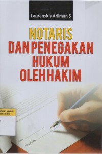 Image of Notaris dan Penegakan Hukum oleh Hakim