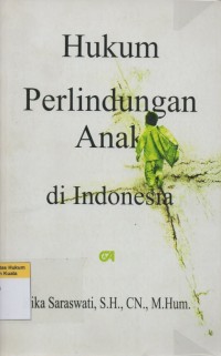 Hukum Perlindungan Anak di Indonesia