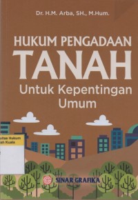 Image of Hukum Pengadaan Tanah untuk Kepentingan Umum